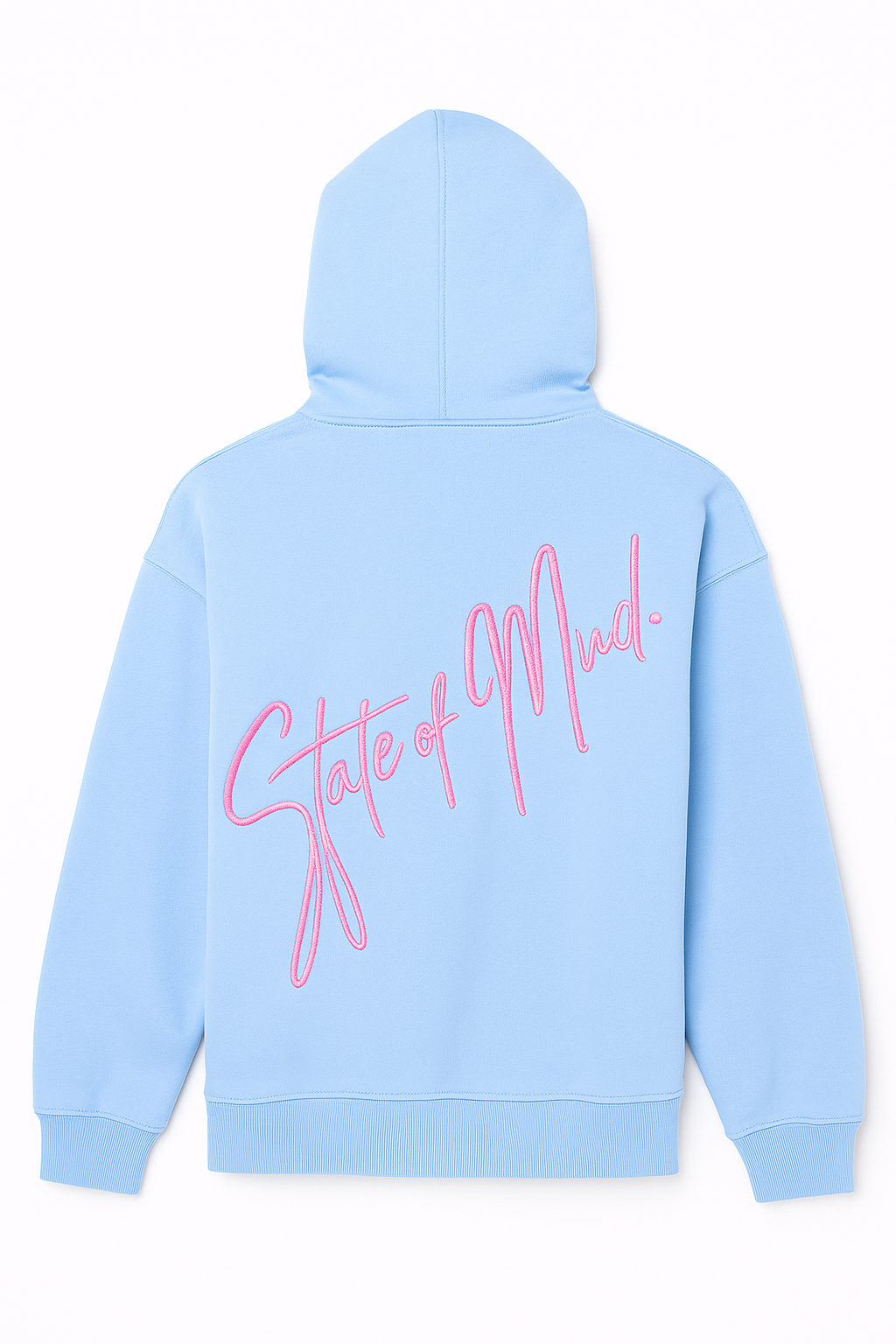 State of Mind Hoodie.